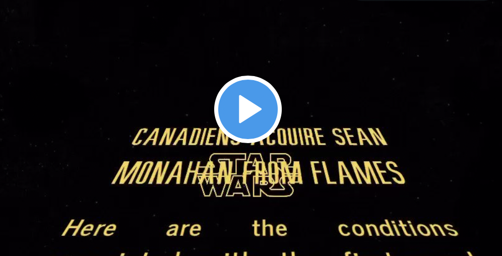 Vidéo: Les conditions du choix de première ronde envoyé à Montréal...version STAR WARS...