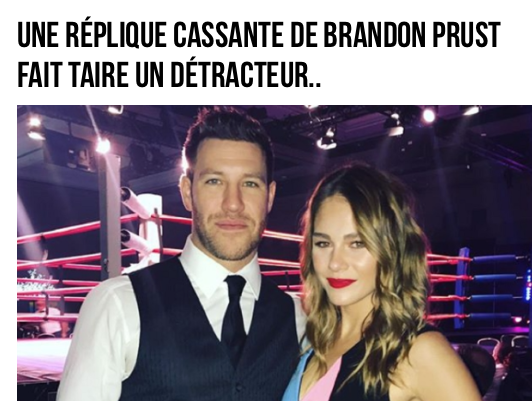 Brandon Prust n'accepte pas de se faire dire qu'il est un NO-NAME à côté de sa femme..