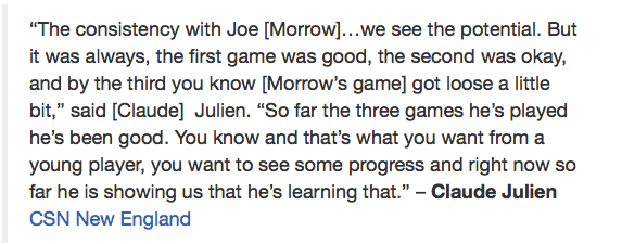 Claude Julien le répétait toujours à Joe Morrow à Boston...