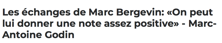 HAHA!!!! Une note POSITIVE pour Marc Bergevin??????
