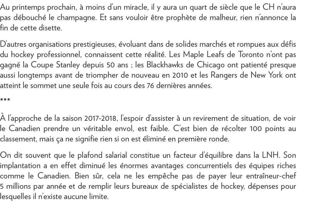 Phil Cantin attendait ce moment depuis BELLE LURETTE..