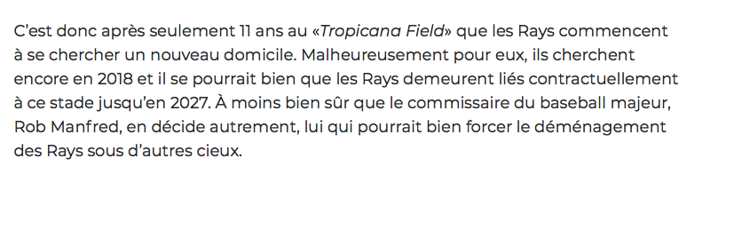 Pourquoi les Rays vont déménager à Montréal..