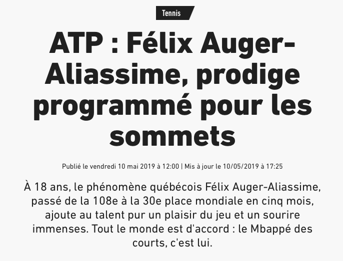 Félix Auger-Aliassime comparé par les médias français...à Kylian Mbappé....