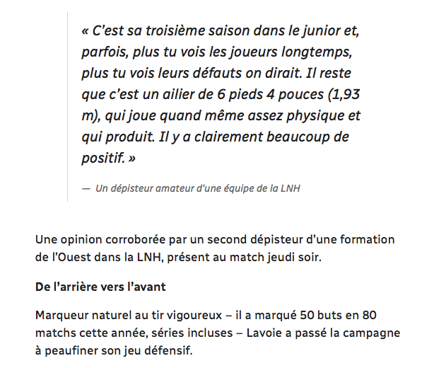 On ne comprend pas les recruteurs qui choisiraient Jakob Pelletier ou Samuel Poulin...avant Raphaël Lavoie..