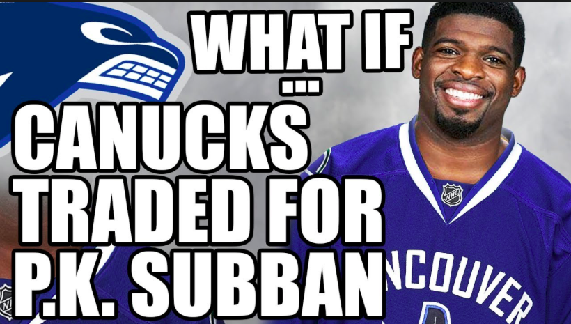 PK Subban à Vancouver? Ou...