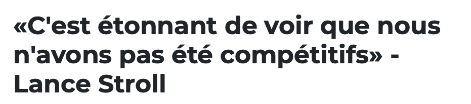 La CITATION du jour appartient à Lance Stroll...HAHA!!!