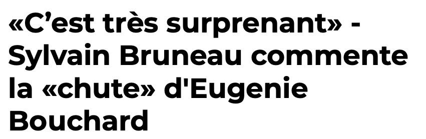 Faut être GELÉ RAIDE...Pour qualifier la CHUTE d'Eugénie Bouchard de SURPRENANTE....