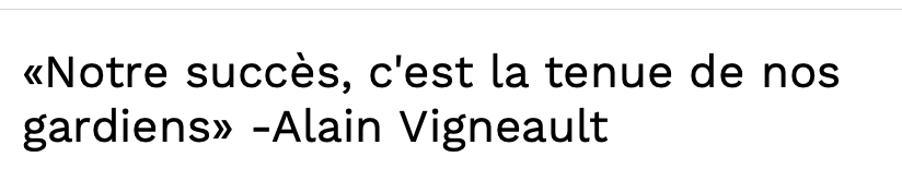 Alain Vigneault....a le CUL BÉNI avec ses gardiens...