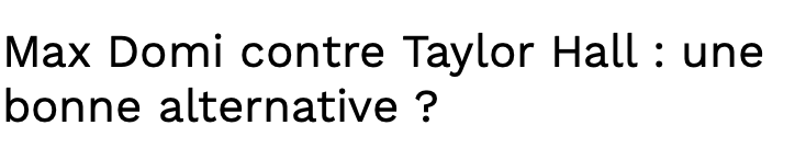 La rumeur Taylor Hall vs Max Domi ne veut pas MOURIR....