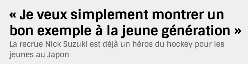 Geoff Molson va EXPLOITER Nick Suzuki au Japon...