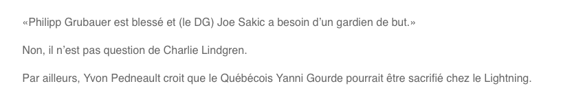 Yanni Gourde à Montréal, Max Domi au Colorado, Carey Price....