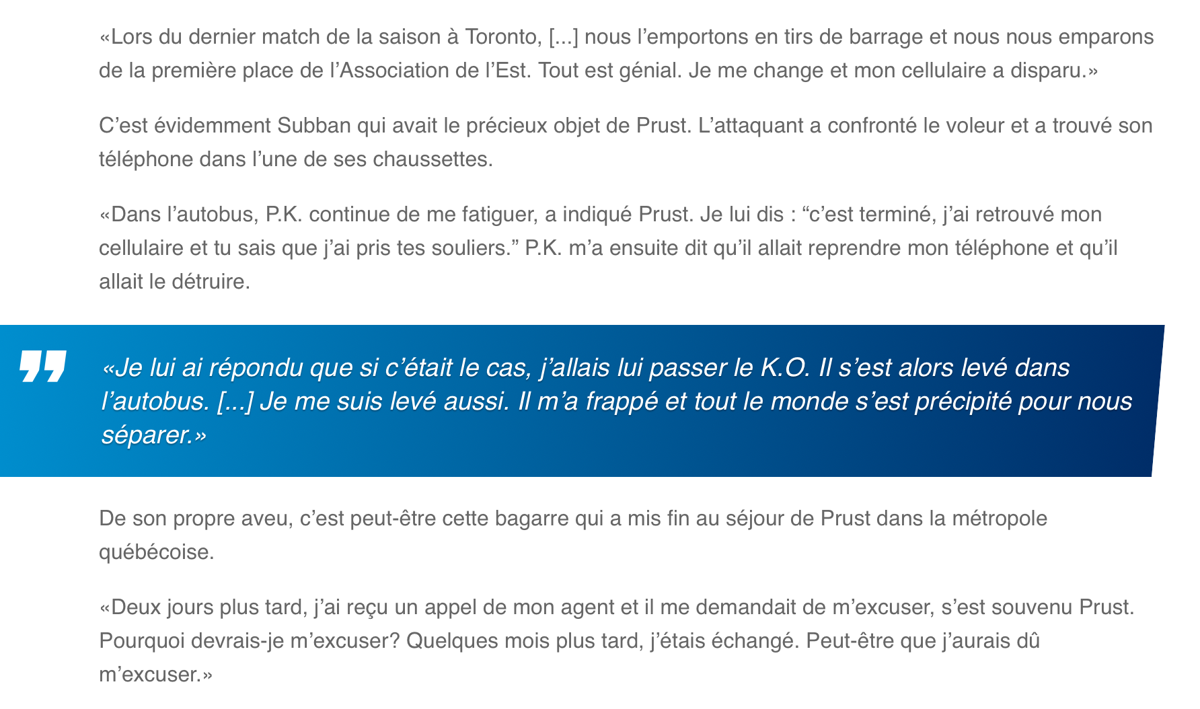 C'est une bataille avec PK Subban, qui a sorti Brandon Prust de Montréal !!!