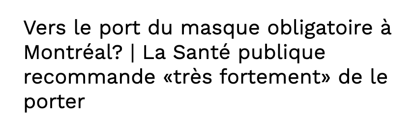 Le port du MASQUE bientôt OBLIGATOIRE à Montréal....