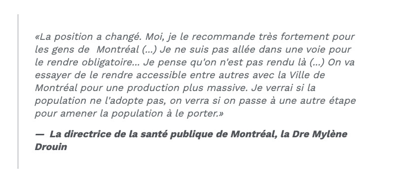 Le port du MASQUE bientôt OBLIGATOIRE à Montréal....