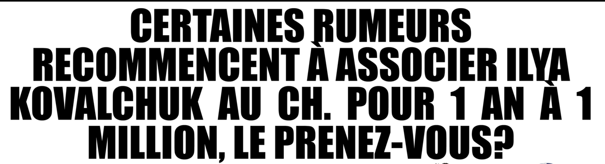 Ilya Kovalchuk est le sujet de l'heure à Montréal...