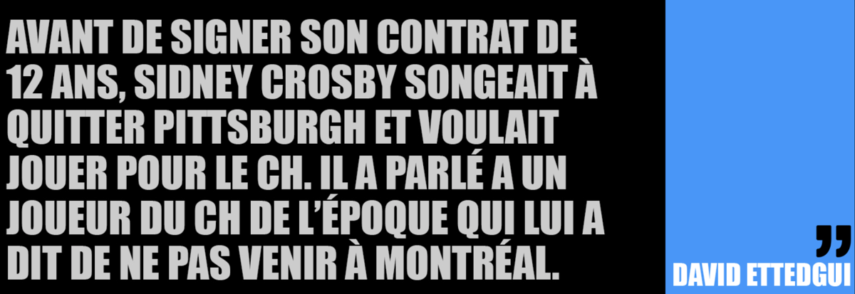 HAHA...Sidney Crosby a hésité à venir à Montréal !!!