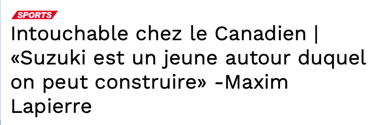 Maxim Lapierre ne veut rien savoir...D'envoyer Nick Suzuki à Pittsburgh...