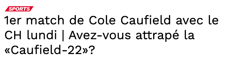 Est-ce que tu as attrapé la COLE CAUFIELD 22?